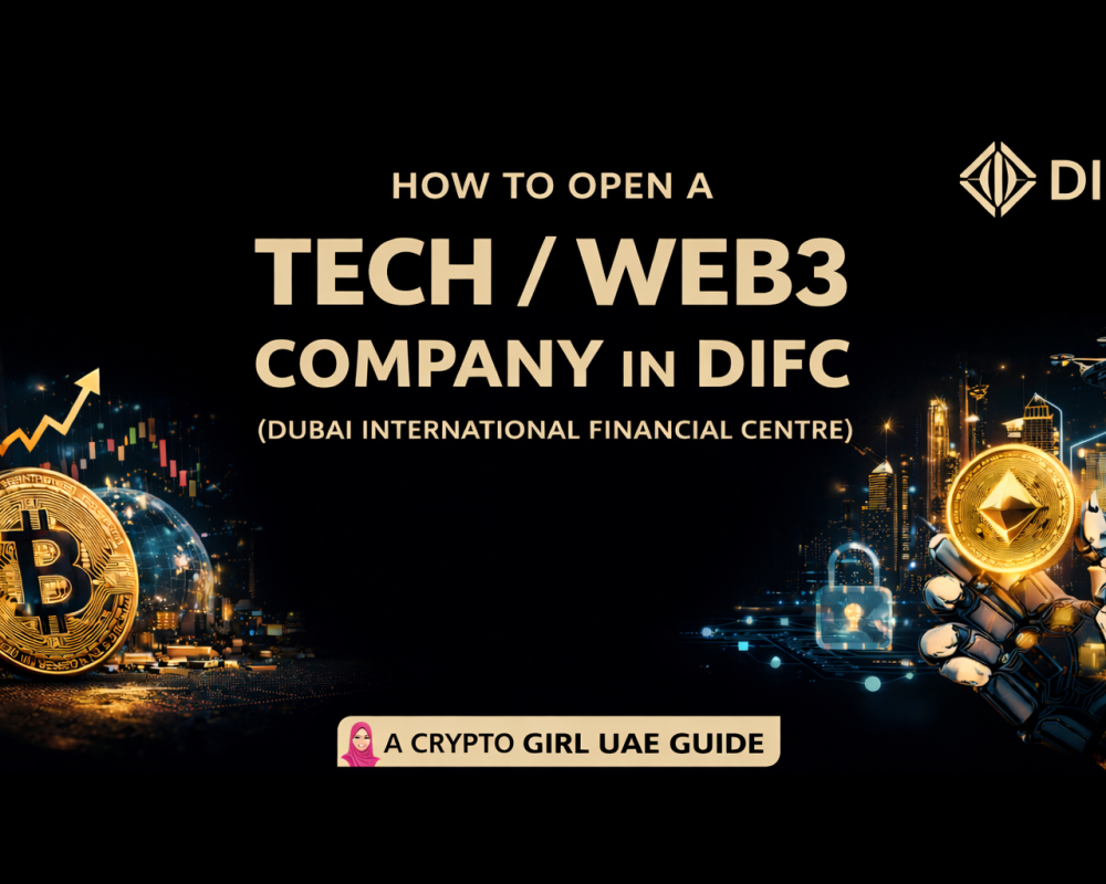 How to Open a Tech / Web3 Company in DIFC (Dubai International Financial Centre)